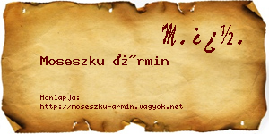 Moseszku Ármin névjegykártya